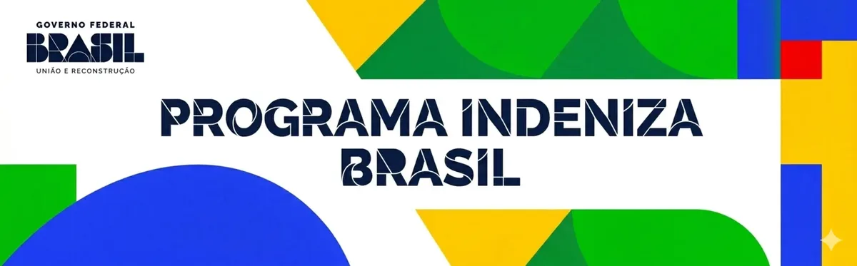 Programa Indeniza Brasil - Governo Federal